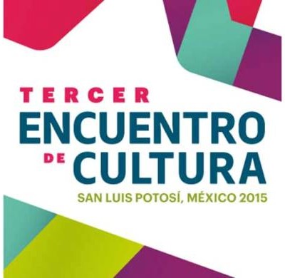  III Encuentro de Cultura en San Luis Potosí