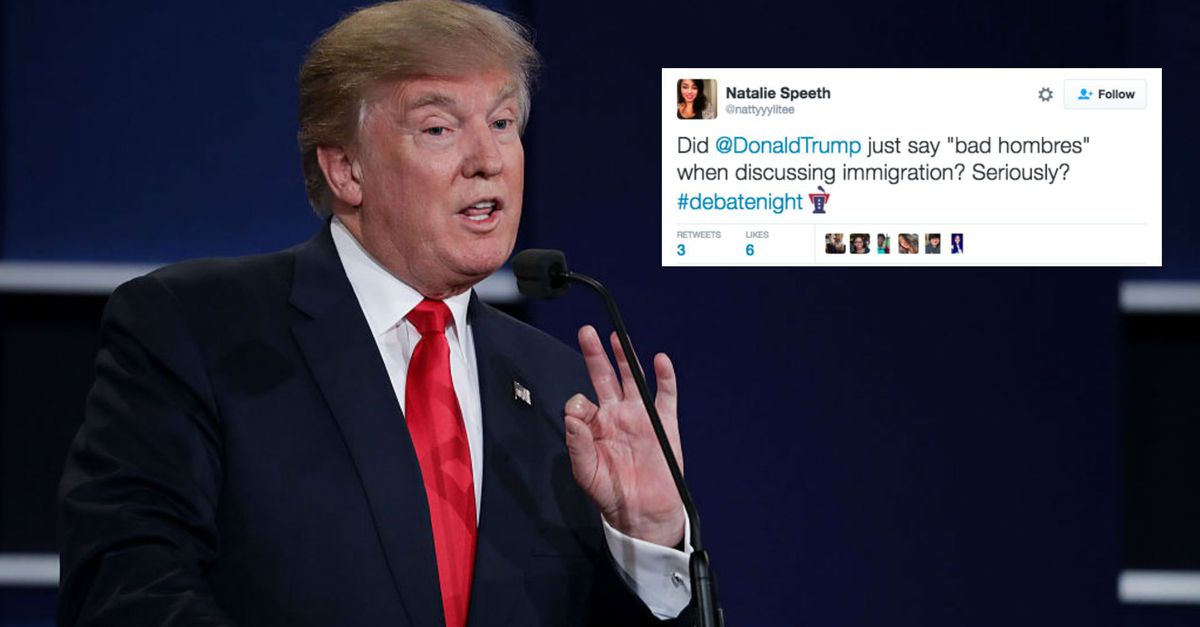  ‘Bad hombres’, la frase viral de Donald Trump en el debate