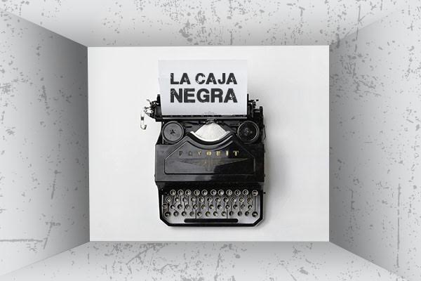  Caja Negra: Violamos la Constitución y los derechos del ciudadano ¡Y qué!