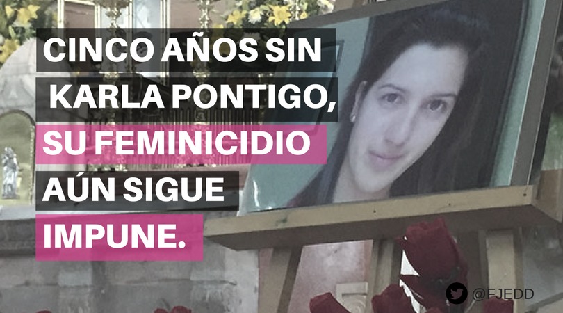  Crimen de Karla Pontigo, cinco años en la impunidad: Fundación para la Justicia