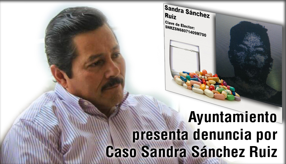  Síndico presenta denuncia por caso Sandra Sánchez Ruiz