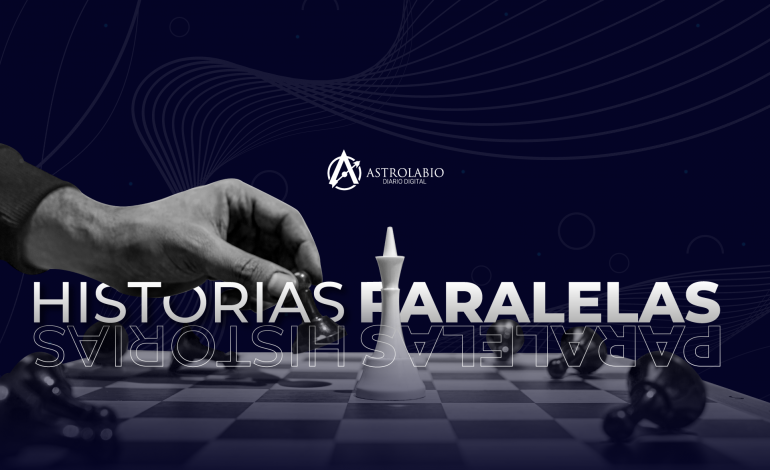  Historias Paralelas: Corcholatas para un tablero de ajedrez 2