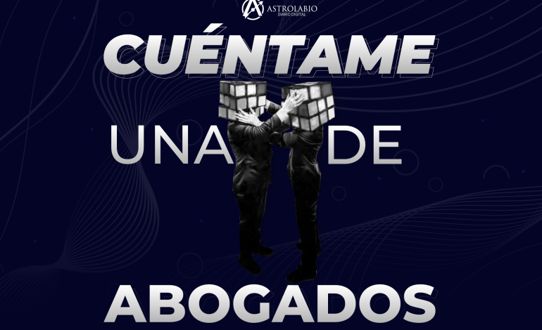  Cuéntame una de abogados: Jorge Ricardo Domínguez Casanova. El don de gente