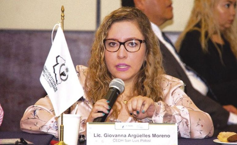  Giovanna Argüelles expondrá informe de la CEDH ante el Congreso de SLP