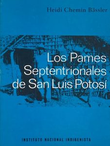 Portada del libro: Los pames septentrionales, de Heidi Bässler.