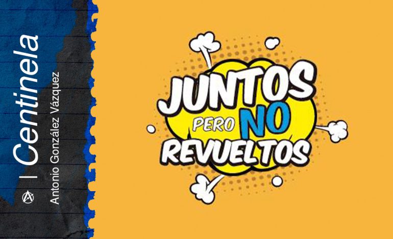  Juntos, pero no revueltos