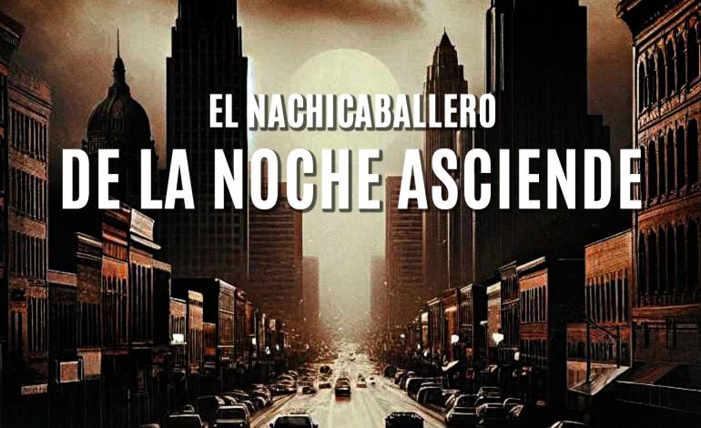  El Nachicaballero contra la Herencia Maldita
