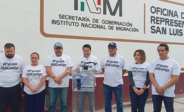  PAN denuncia amenazas de funcionarios de Migración durante acto de apoyo a migrantes en SLP