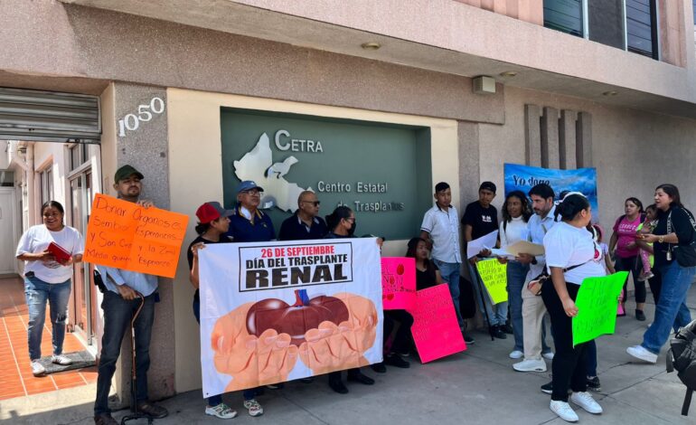  Pacientes renales toman el Centro Estatal de Trasplantes y exigen reactivar la lista de espera