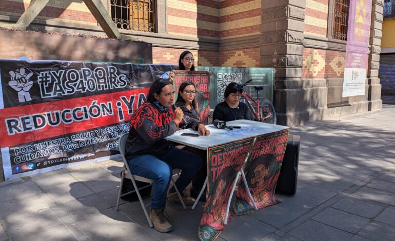  Frente por las 40 horas convoca a concentración político-cultural en SLP