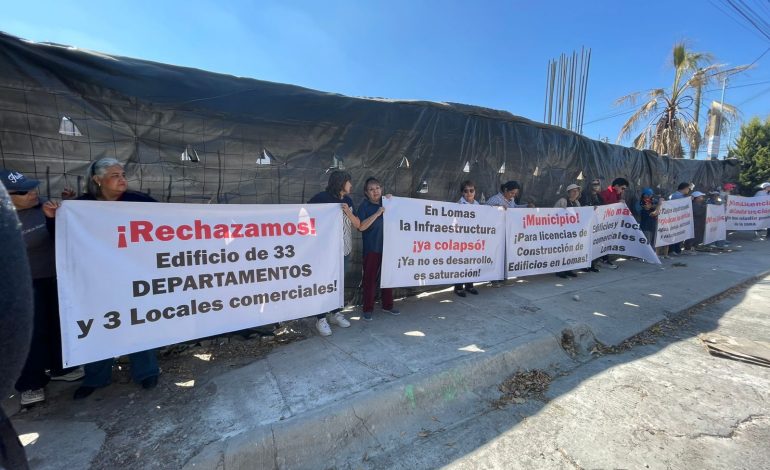  Vecinos alertan posibles riesgos por construcción de edificio en Lomas Tercera Sección