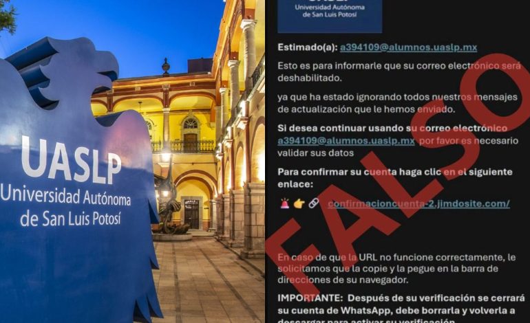  Facultades de la UASLP alertan por correos fraudulentos y suplantación de identidad