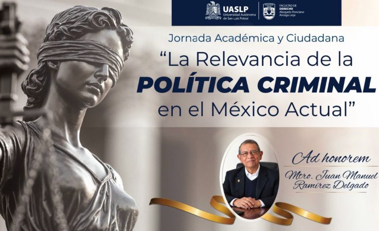  Especialistas discutirán los efectos de la política criminal en la sociedad y las víctimas